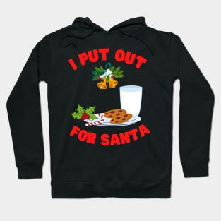 I Put Out For Santa, Christmas, Holiday, Merry Christmas, Chimney, Stars, Santa, Gift For Christmas, Gift For Her, Gift For Women, Gift For The Holiday, Cookies and Milk For Santa Hoodie